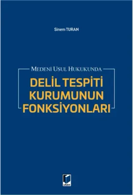 Delil Tespiti Kurumunun Fonksiyonları
