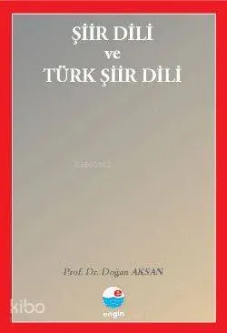 Şiir Dili ve Türk Şiir Dili
