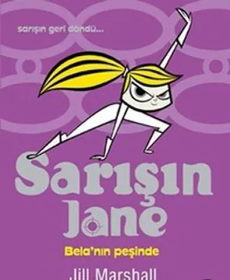 Sarışın Jane - Bela'nın Peşinde
