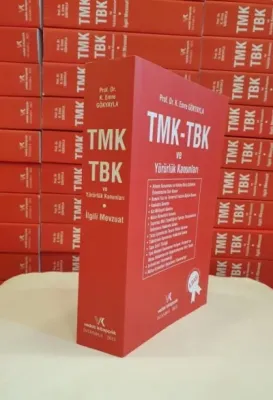 Tmk - Tbk Yürürlük Kanunları
