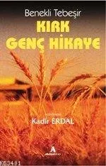 Kırk Genç Hikaye - Benekli Tebeşir