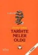 Tarihte Neler Oldu