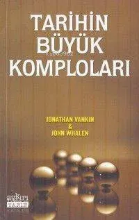 Tarihin Büyük Komploları