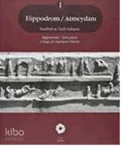Hippodrom / Atmeydanı (2 Cilt)