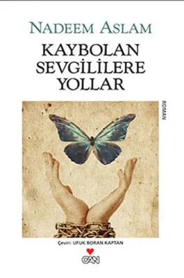 Kaybolan Sevgililere Yollar