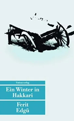 Ein Winter in Hakkari