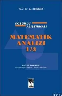 Matematik Analizi 1/3 Ali Dönmez