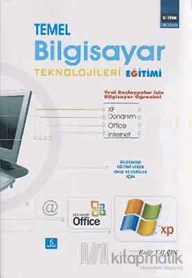 Temel Bilgisayar Teknolojileri Eğitimi