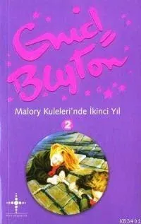 Malory Kuleleri´nde İkinci Yıl