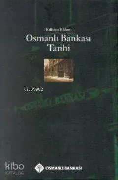 Osmanlı Bankası Tarihi