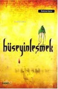 Hüseyinleşmek