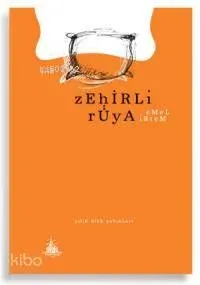Zehirli Rüya