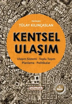 Kentsel Ulaşım Tülay Kılınçaslan