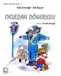Okuldan Dönerken