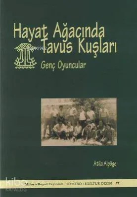 Hayat Ağacında Tavus Kuşları
