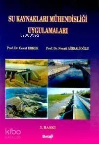 Su Kaynakları Mühendisliği Uygulamaları