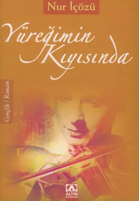 Yüreğimin Kıyısında