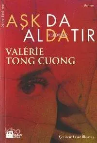 Aşk Da Aldatır