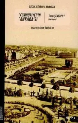 "Cumhuriyet'in Ankarası"