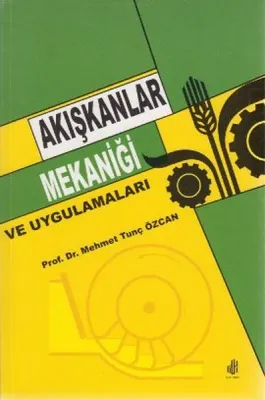 Akışkanlar Mekaniği ve Uygulamaları