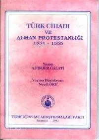 Türk Cihadı ve Alman Protestanlığı