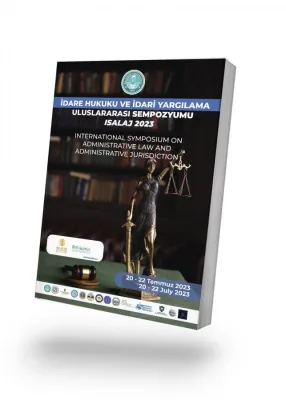 İdare Hukuku ve İdari Yargı Uluslararası Sempozyumu Isalaj 2023