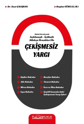 ÇEKİŞMESİZ YARGI Suat Çalışkan