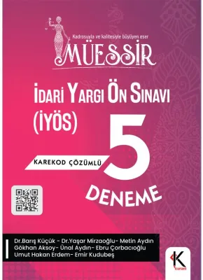 Müessir İdari Yargı Ön Sınavına (İYÖS) Hazırlık 5 Deneme Barış Küçük Müessir İdari Yargı Ön Sınavına (İYÖS) Hazırlık 5 Deneme Barış Küçük