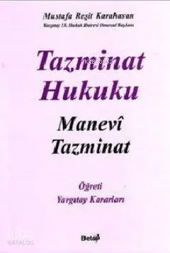 Tazminat Hukuku Manevi Tazminat