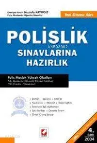 Polislik Sınavlarına Hazırlık