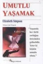 Umutlu Yaşamak
