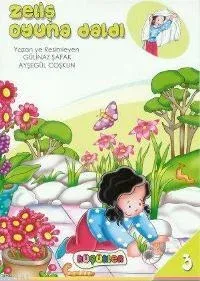 Zeliş Oyuna Daldı
