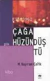 Çağa Hüzün Düştü