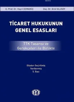 Ticaret Hukukunun Genel Esasları