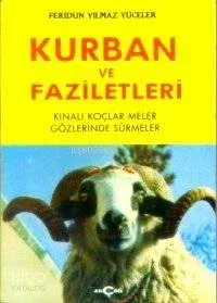 Kurban ve Faziletleri Feridun Yılmaz Yüceler