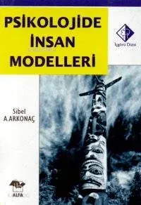 Psikolojide İnsan Modelleri