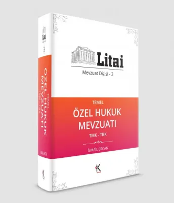 Litai Mevzuat Dizisi 3 Temel Özel Hukuk Mevzuatı