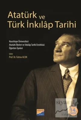 Atatürk ve Türk İnkılap Tarihi Kolektif