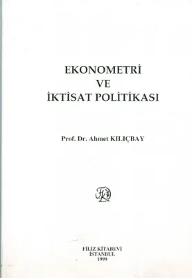 Ekonometri ve İktisat Politikası