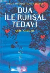 Dua İle Ruhsal Tedavi