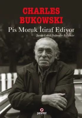 Pis Moruk İtiraf Ediyor : Şarap Lekeli Defterden Bölümler