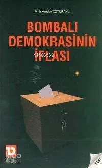 Bombalı Demokrasinin İflası