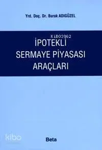İpotekli Sermaye Piyasası Araçları