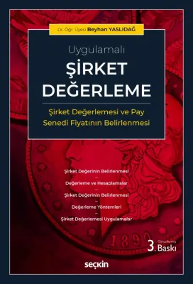 UygulamalıŞirket Değerleme (Şirket Değerlemesi ve Pay Senedi Fiyatının Belirlenmesi)