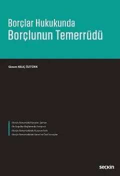 Borçlar Hukukunda Borçlunun Temerrüdü