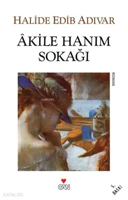 Akile Hanım Sokağı