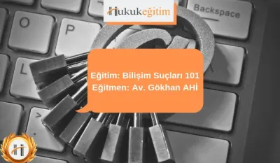 Bilişim Suçları 101 Video Eğitimi