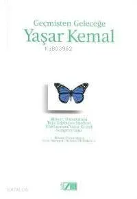 Geçmişten Geleceğe Yaşar Kemal
