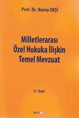 Milletlerarası Özel Hukuka İlişkin Temel Mevzuat