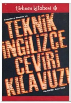 Teknik İngilizce Çeviri Kılavuzu